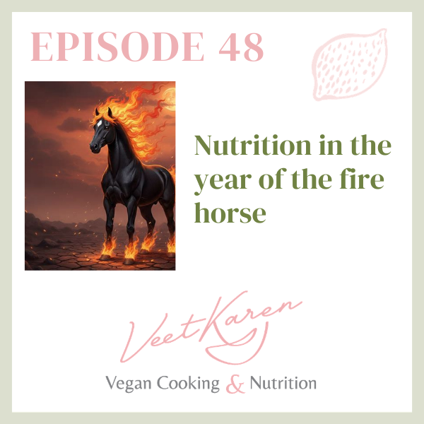 Nutrition in the Year of the Fire Horse